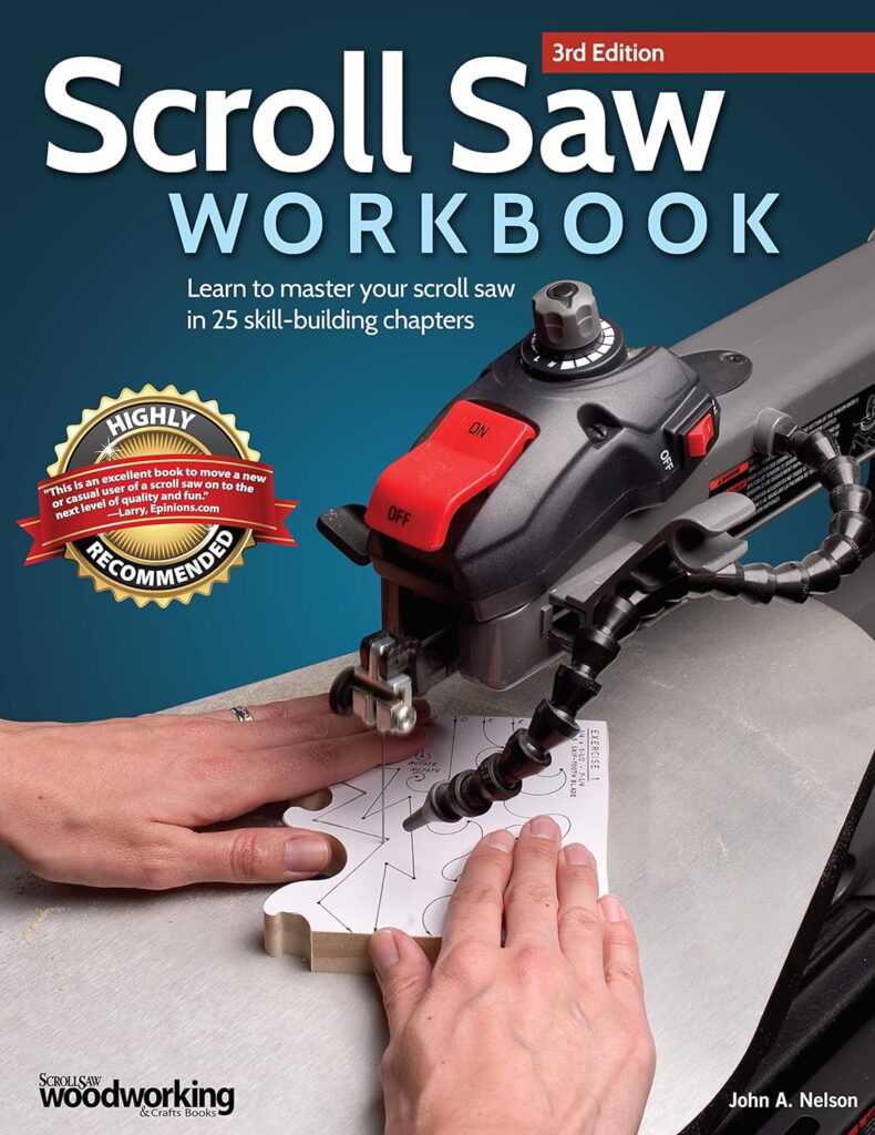 Scroll Saw Workbook
Scroll Saw Workbook, 3rd Edition: Learn to Master Your Scroll Saw in 25 Skill-Building Chapters